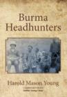 Image for Burma Headhunters
