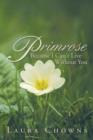Image for Primrose : Because I Can&#39;t Live Without You