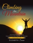 Image for Climbing the Mountain: Inspirational and Encouraging Book of Poems