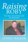 Image for Raising Roby
