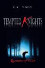 Image for Tempted Knights : Rumors of War