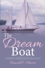 Image for Dream Boat: Choosing a Lifestyle If You Like It, Do It!