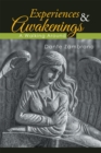 Image for Experiences &amp; Awakenings: A Walking Around