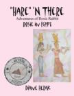 Image for &quot;Hare&quot; &#39;n There Adventures of Rosie Rabbit : Rosie in Egypt