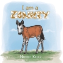 Image for I Am a Zonkey