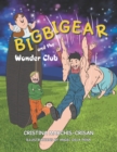 Image for Bigbigear and the Wonder Club.