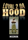 Image for Loyal 2 Da Hood