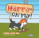 Image for Harry, Oh My!