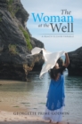 Image for Woman at the Well: A Ruach Elohim Parable