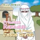 Image for Princess Rashaah and her Best Friend Jesus Christ