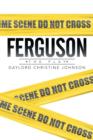 Image for Ferguson : The Play