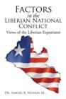 Image for Factors in the Liberian National Conflict
