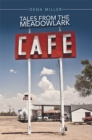 Image for Tales from the Meadowlark Cafe
