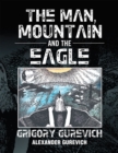 Image for Man, Mountain and the Eagle