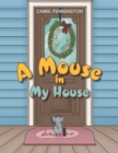 Image for Mouse in My House