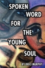 Image for Spoken Word for the Young Soul