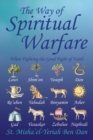 Image for Way of Spiritual Warfare: When Fighting the Good Fight of Faith