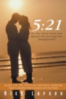 Image for 05:21: The Nine Divine Words from Ephesians That Can Change Your Marriage for Good!