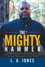 Image for Mighty Hammer: Wisdom Seeker in the Workplace