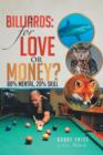 Image for Billiards : For Love or Money?: 80% Mental, 20% Skill