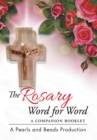 Image for The Rosary Word for Word : A Companion Booklet