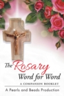 Image for The Rosary Word for Word