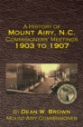 Image for History of Mount Airy, N.C. Commisioners&#39; Meetings 1903 to 1907