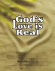 Image for God&#39;s Love is Real