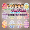 Image for Amery and the Chicken That Layed One Dozen Eggs