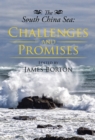 Image for South China Sea: Challenges and Promises