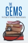 Image for Gems: The Guide for Effective Medical Students