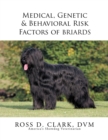 Image for Medical, Genetic &amp; Behavioral Risk Factors of Tawny Briards