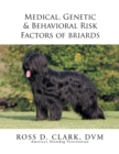 Image for Medical, Genetic &amp; Behavioral Risk Factors of Tawny Briards