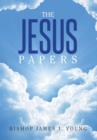 Image for The Jesus Papers