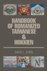 Image for Handbook of Romanized Taiwanese &amp; Hokkien