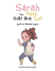Image for Sarah and Things that are Two