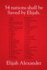 Image for 54 Nations Shall Be Saved by Elijah