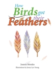 Image for How Birds Got Their Feathers.
