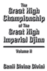 Image for Great High Championship of the Great High Imperial Djinn: Volume Ii