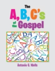 Image for A,B,C&#39;s of the Gospel