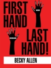 Image for First Hand Last Hand!