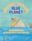 Image for Tick-Tock, Tick-Tock... Blue Planet.