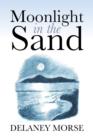 Image for Moonlight in the Sand