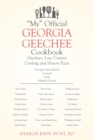 Image for &quot;My&quot; Official Georgia Geechee Cookbook : Geechees, Low Country Cooking and History Facts