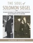 Image for The Soul of Solomon Siegel