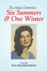Image for Angie Chronicles: Six Summers &amp; One Winter