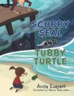 Image for Scubby Seal and Tubby Turtle