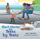 Image for Short Stories for Teens by Teens
