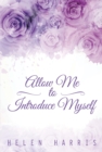Image for Allow Me to Introduce Myself