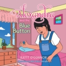 Image for Alexandra and the Blue Button